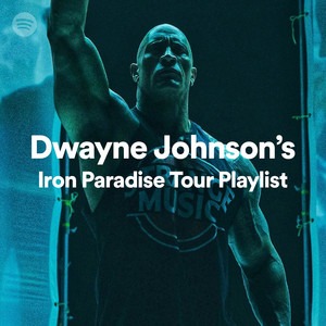 Dwayne Johnson’s Iron Paradise Tour